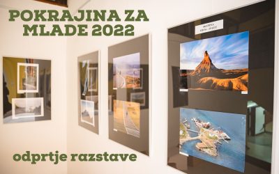 RAZSTAVA: odprtje razstave POKRAJINA ZA MLADE FOTOGRAFE 2022