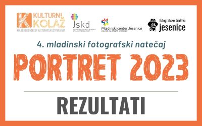 REZULTATI: 4. mladinski fotografski natečaj PORTRET 2023