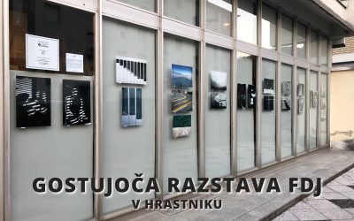 RAZSTAVA: gostujoča razstava FDJ v Hrastniku